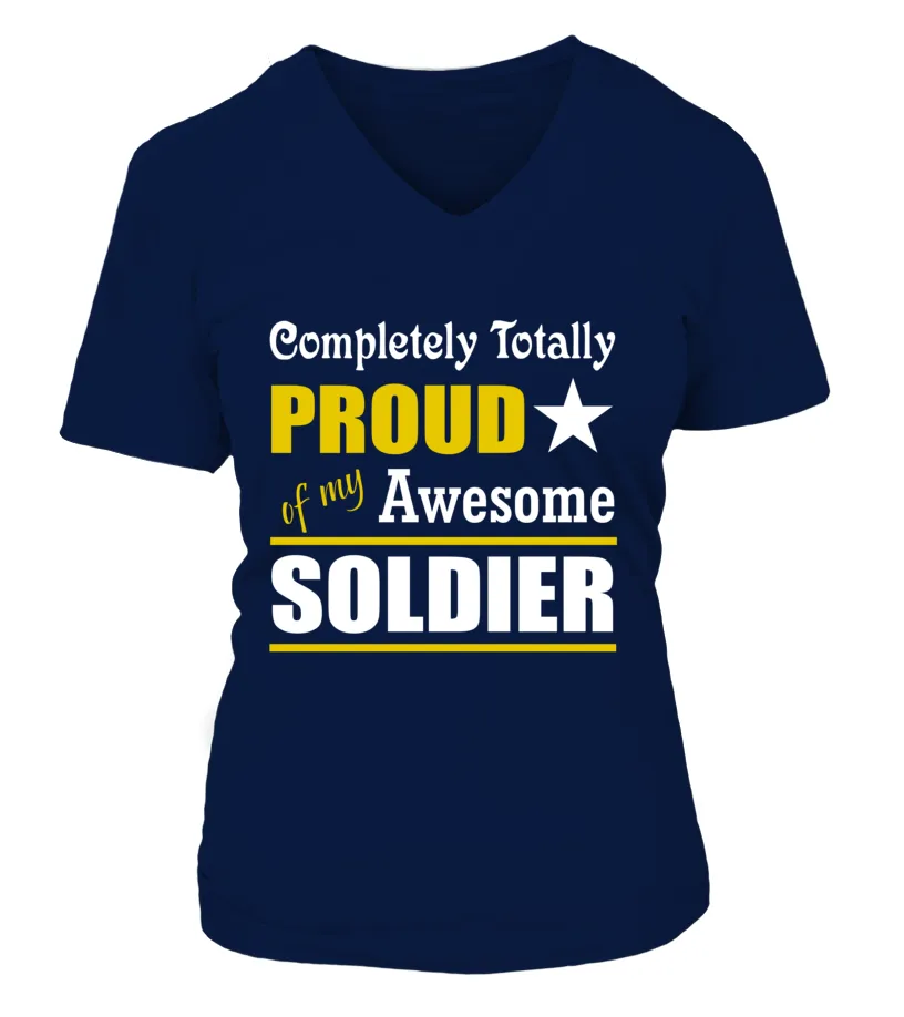 Army Mom Completely Totally Proud T-shirts