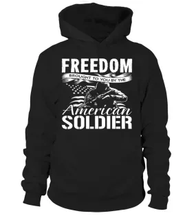 Army Mom Freedom Brought To You T-shirts