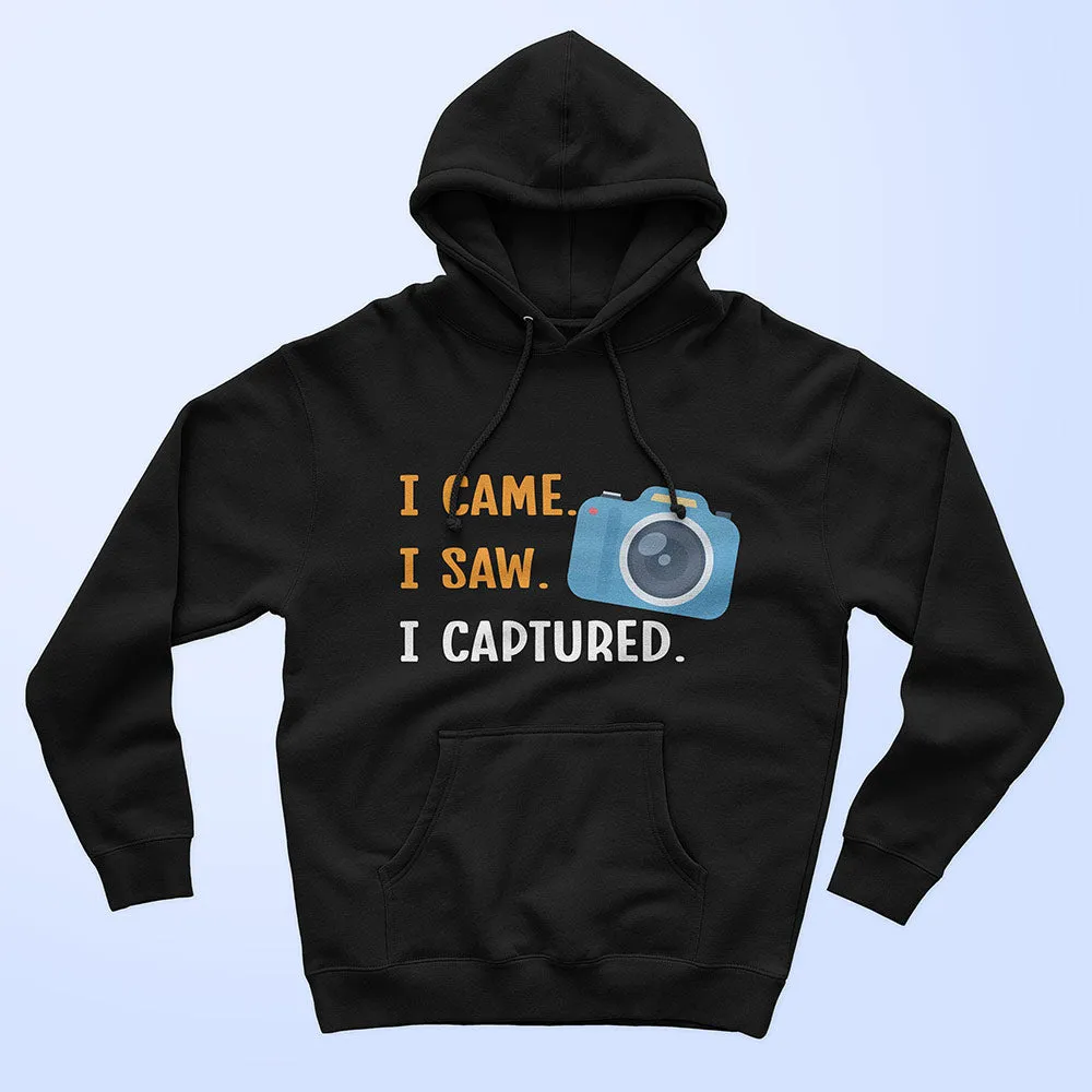 I Captured Unisex Hoodie